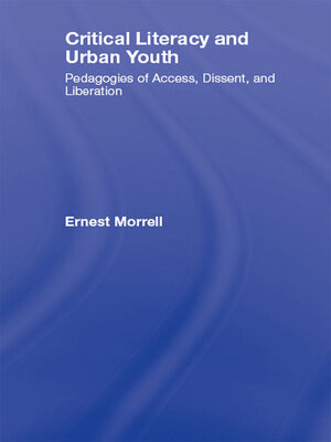 cover image of Critical Literacy and Urban Youth